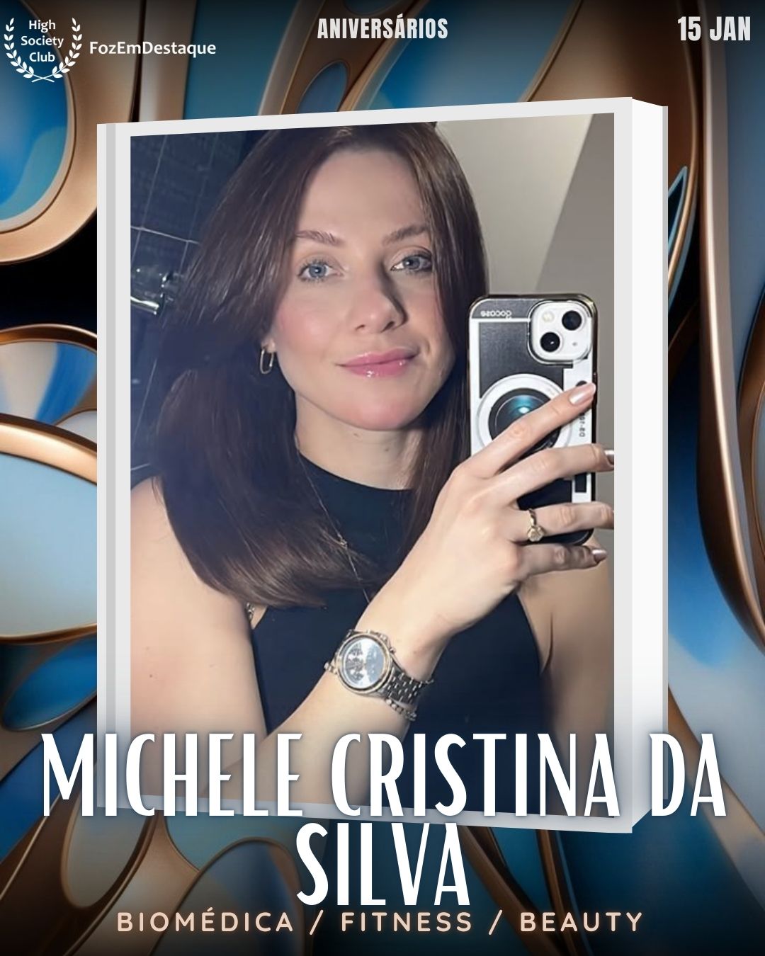 Aniversários HighSocietyClub FozEmDestaque 15/01/2026