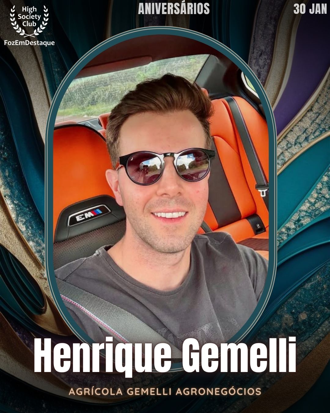Henrique Gemelli
Agrícola Gemelli Agronegócios
Aniversários HighSocietyClub FozEmDestaque 30/01/2026