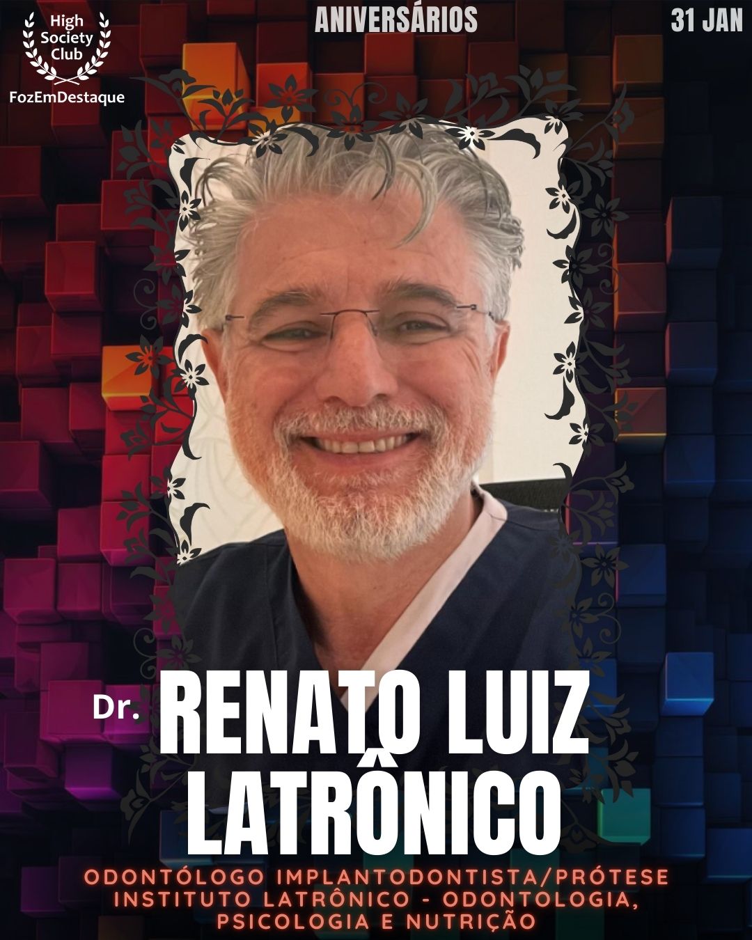 Aniversários HighSocietyClub FozEmDestaque 31/01/2026