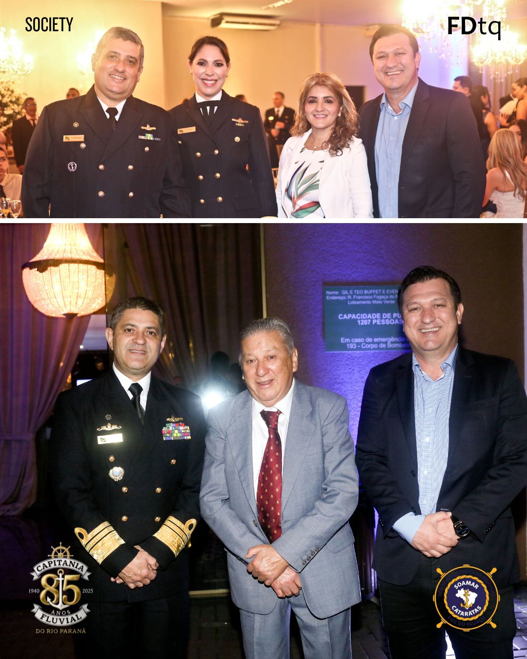 Comandante Uanderson Simonin e convidados no Jantar de 85 anos da Capitania em Foz do Iguaçu
SOAMAR CATARATAS 
VERALDO BARBIERO
CAPITÃO COTTA
TALITA COTTA
VOLUNTÁRIAS CISNE BRANCO
ALMIRANTE TROVÁO
CAPITANIA DOS PORTOS DO RIO PARANÁ