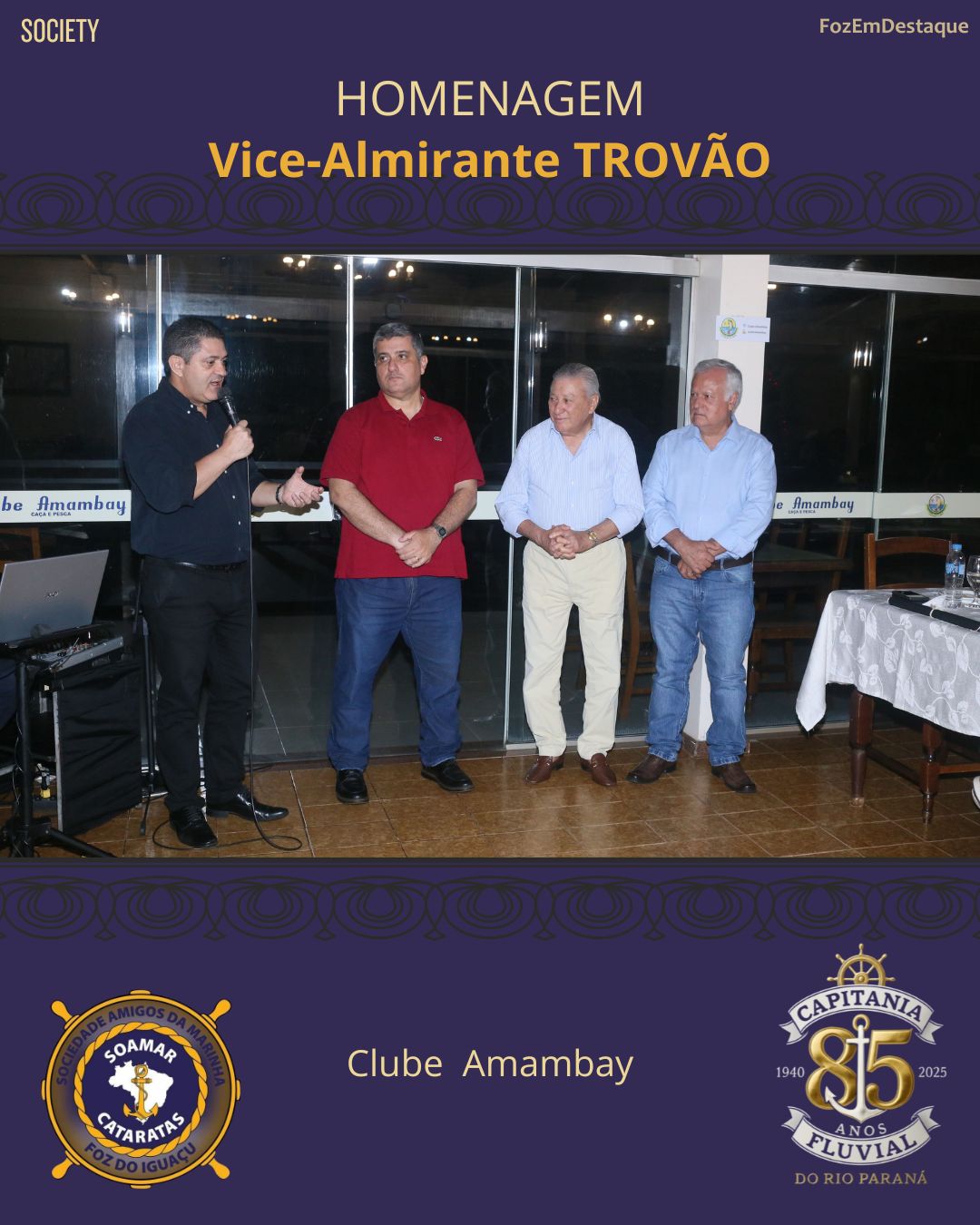 espedida Almirante Trovão, Homenagem Almirante Trovão, SOAMAR Cataratas Foz, Capitania Fluvial Paraná, Veraldo Barbiero SOAMAR, Comandante Uanderson Simonin, Capitão Sérgio Oliveira, Voluntárias Cisne Branco, Marinha em Foz, Evento Clube Amambay