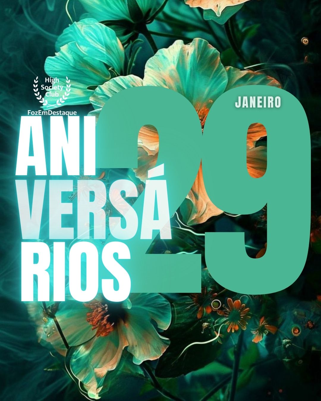 Aniversários HighSocietyClub FozEmDestaque 29/01/2026
