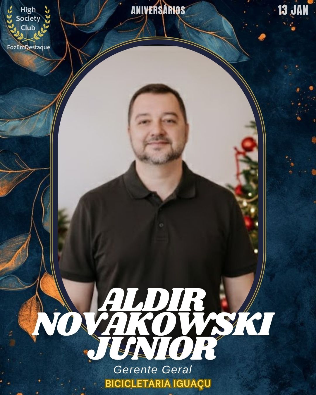 Aniversários HighSocietyClub FozEmDestaque 13/01/2026