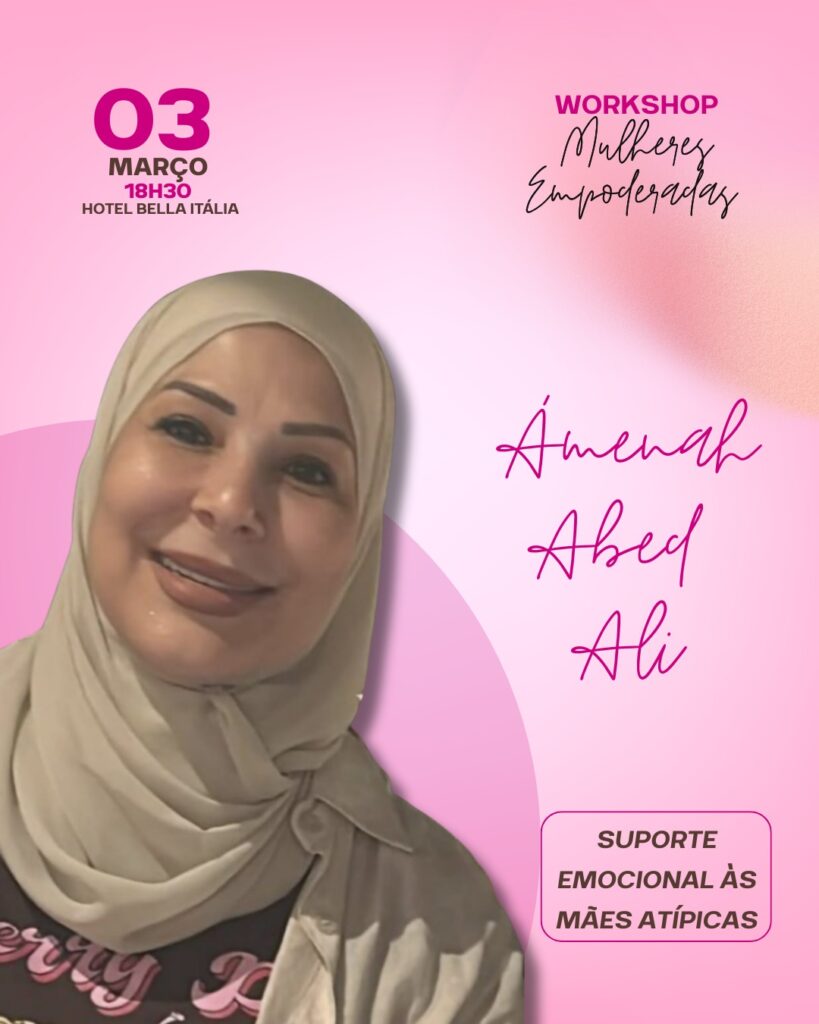 Workshop Mulheres Empoderadas 2026
Ciorrida e Caminhada do Dia Internacional da Mulher
Ámenah Abed Ali (Psicopedagoga):
MULHERES DRUSAS FOZ