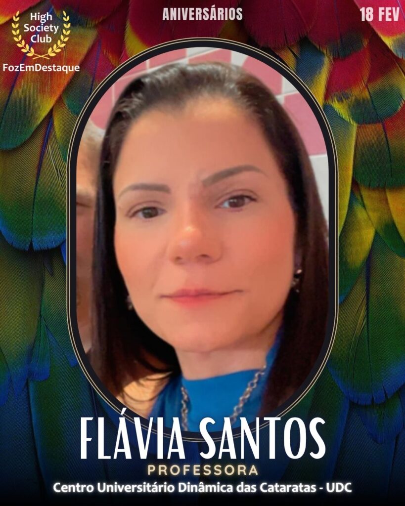 Aniversários HighSocietyClub FozEmDestaque 18-02-2026