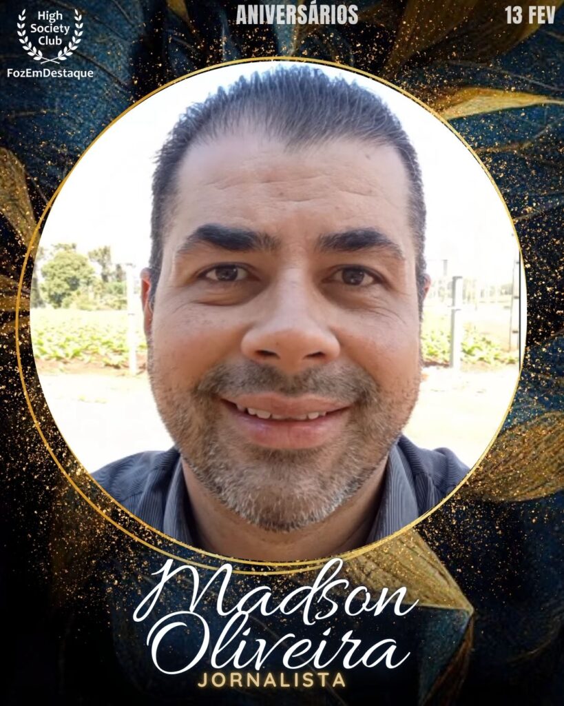 Aniversários HighSocietyClub FozEmDestaque 13-02-2026