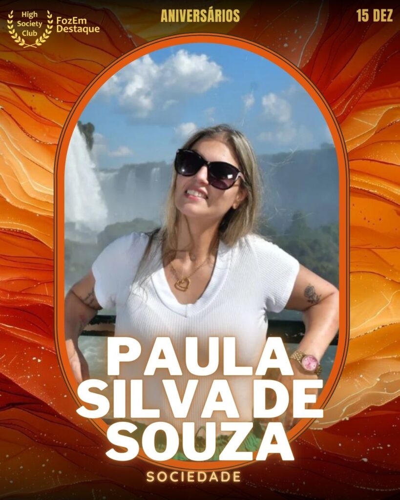 Aniversários HighSocietyClub FozEmDestaque 15-02-2026
