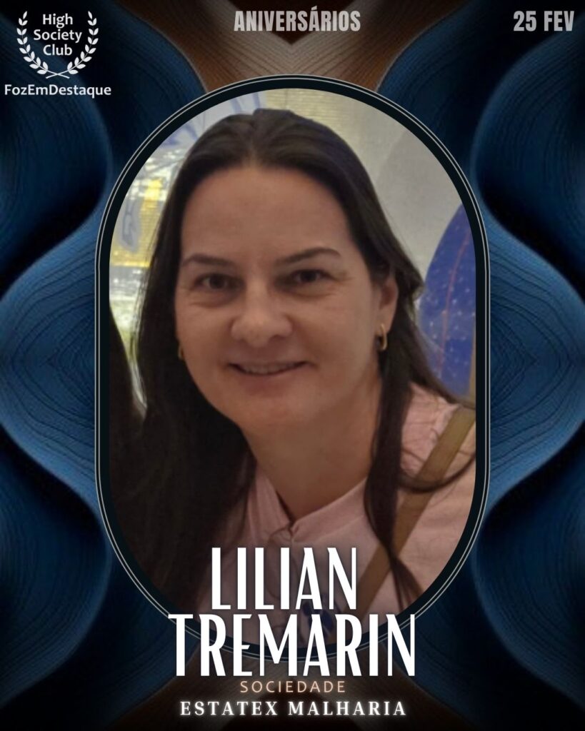 Lilian Tremarin
Sociedade
Estatex Malharia
