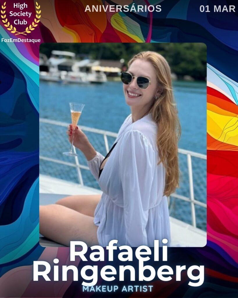 Rafaeli Ringenberg
Makeup Artist
Aniversários HighSocietyClub FozEmDestaque 01/03/2026