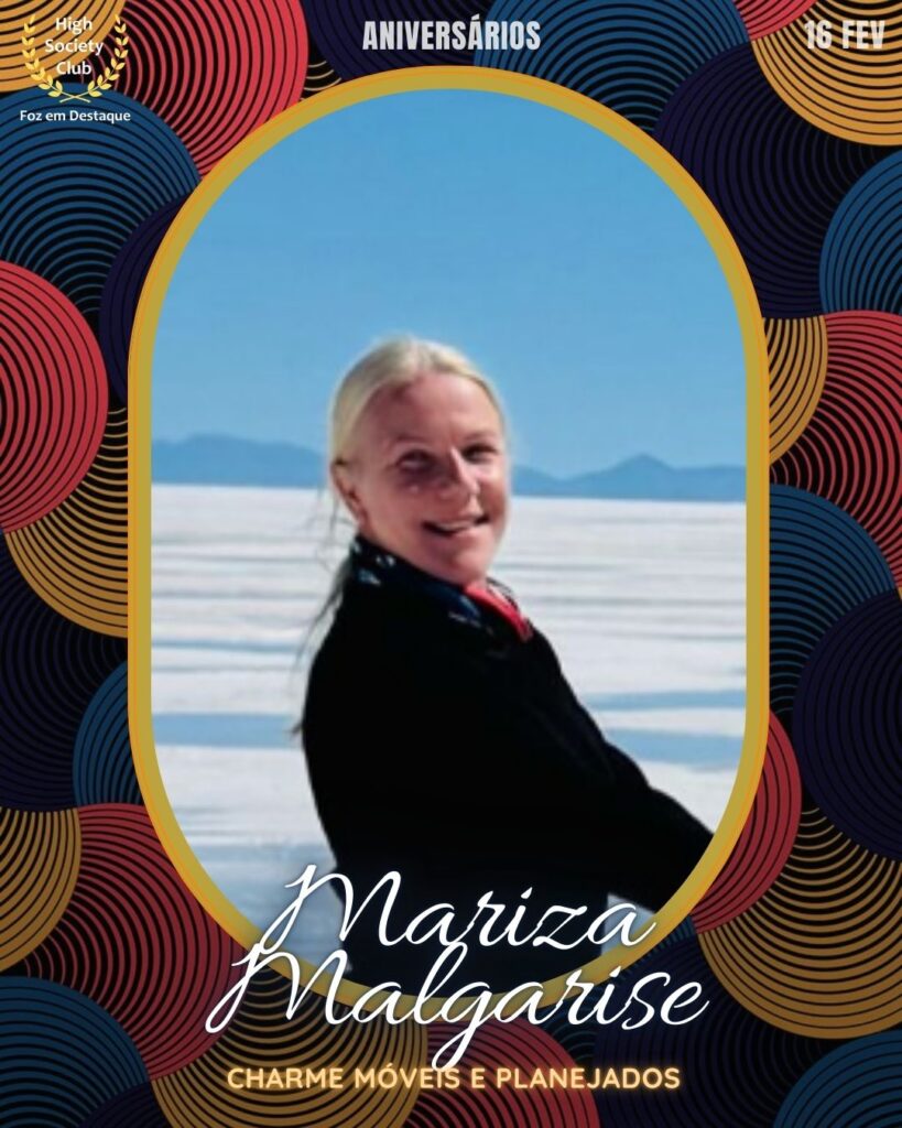 Aniversários HighSocietyClub FozEmDestaque 16/02/2026