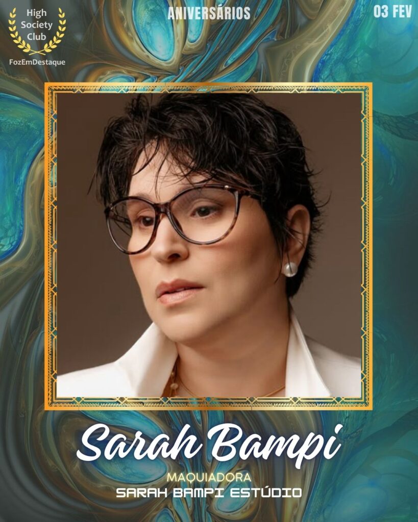 Aniversários HighSocietyClub FozEmDestaque 03-02-2026