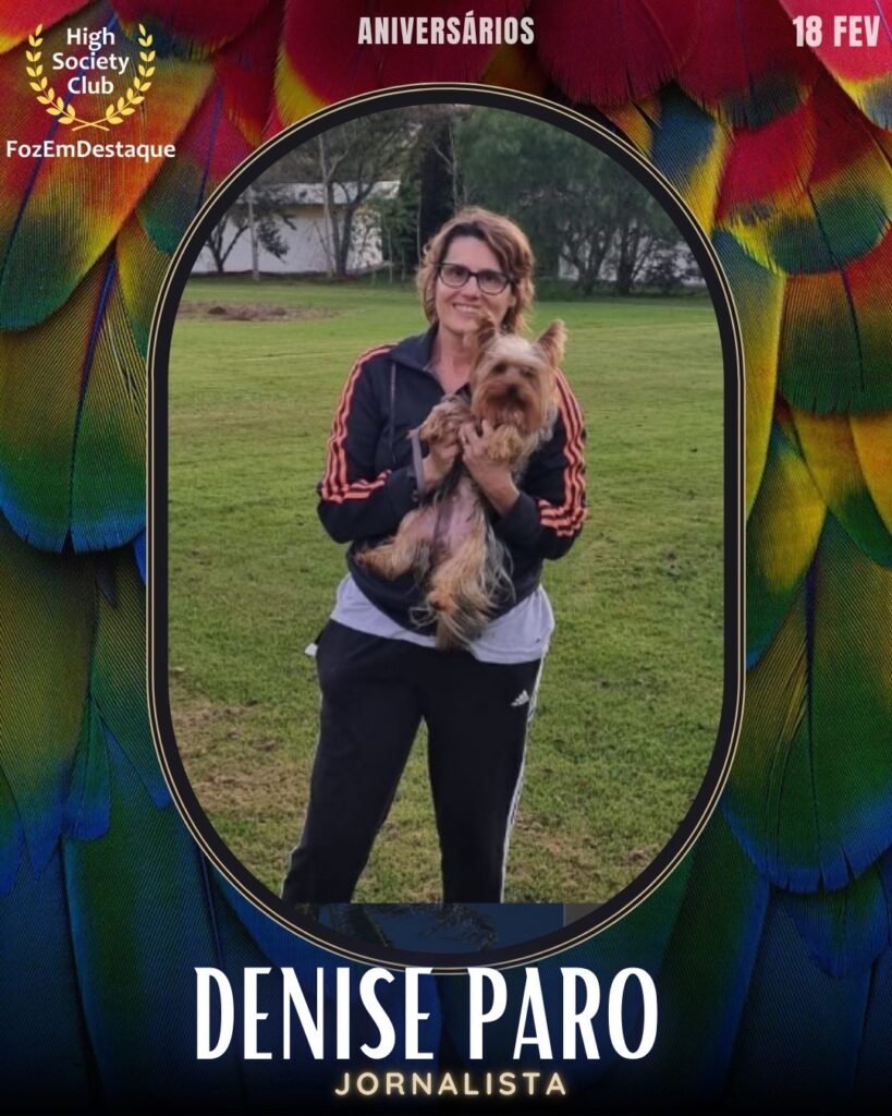 Aniversários HighSocietyClub FozEmDestaque 18-02-2026