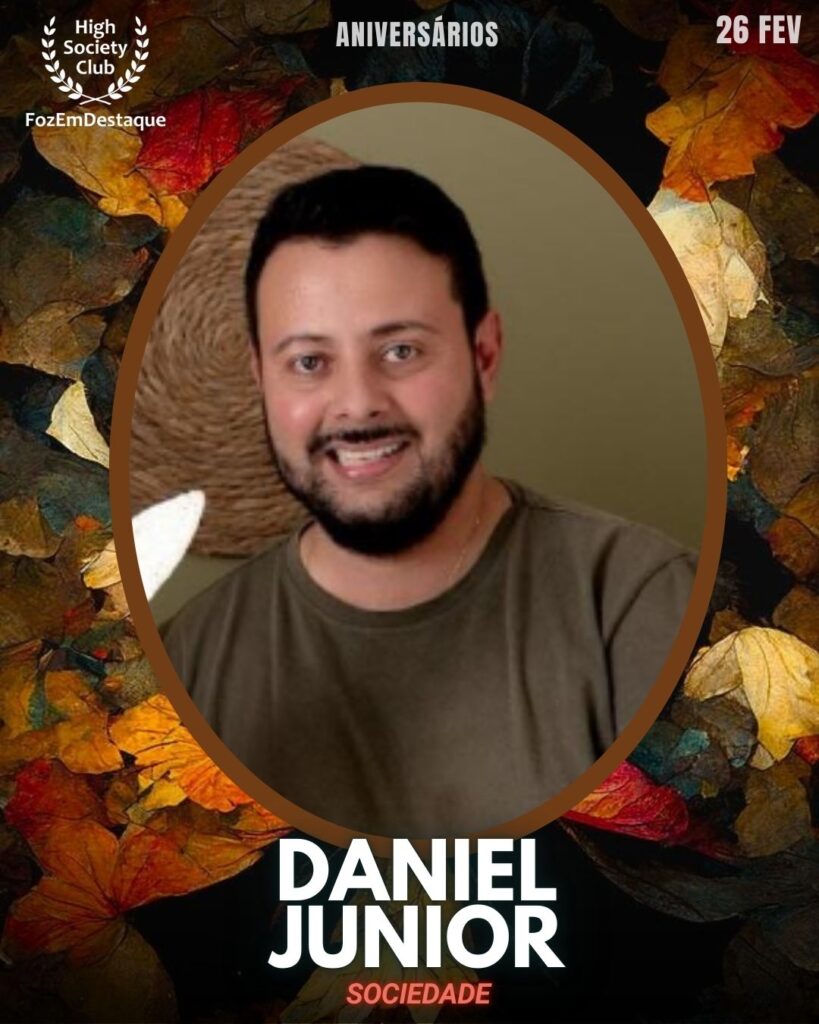 Daniel Junior
Sociedade
