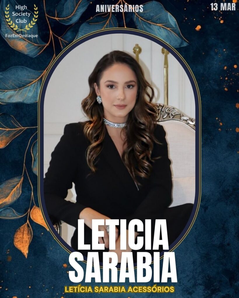 Aniversários HighSocietyClub FozEmDestaque 13-03-2026