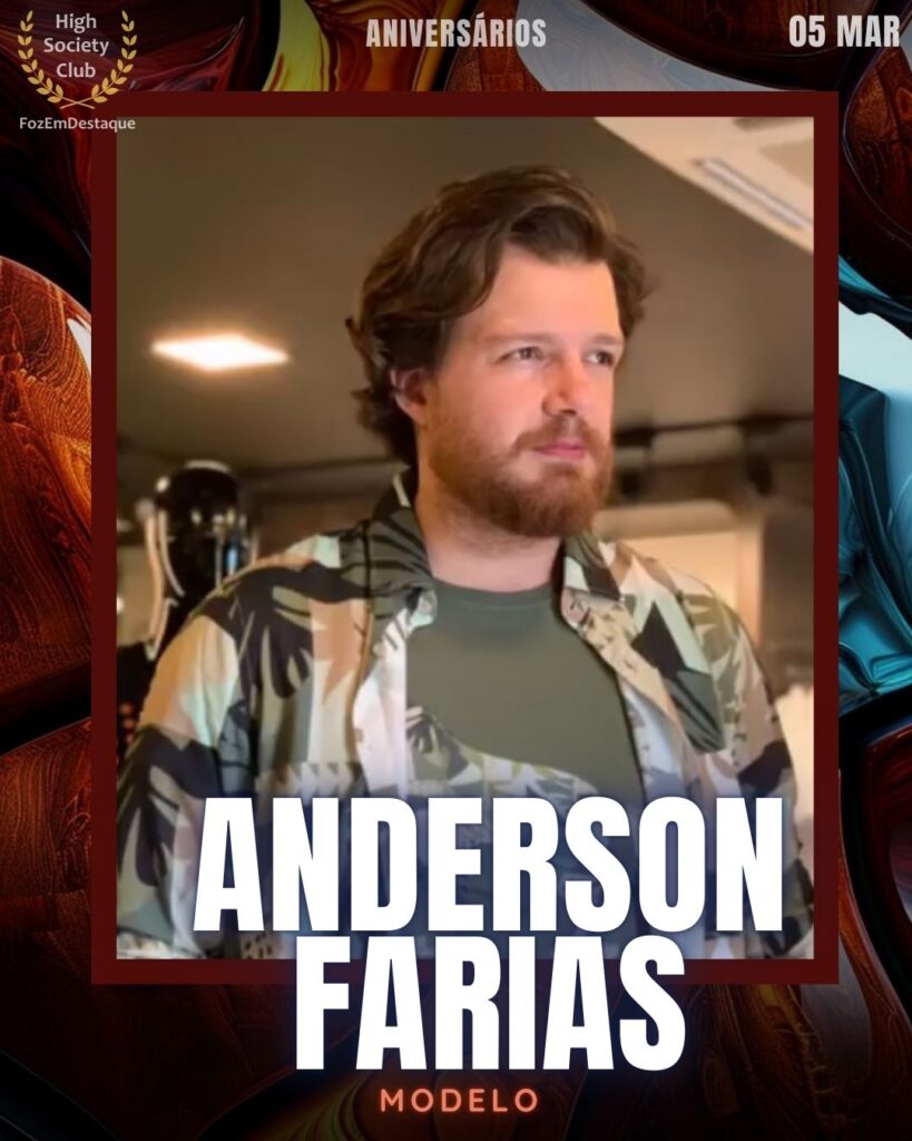 Aniversários HighSocietyClub FozEmDestaque 03/03/2026