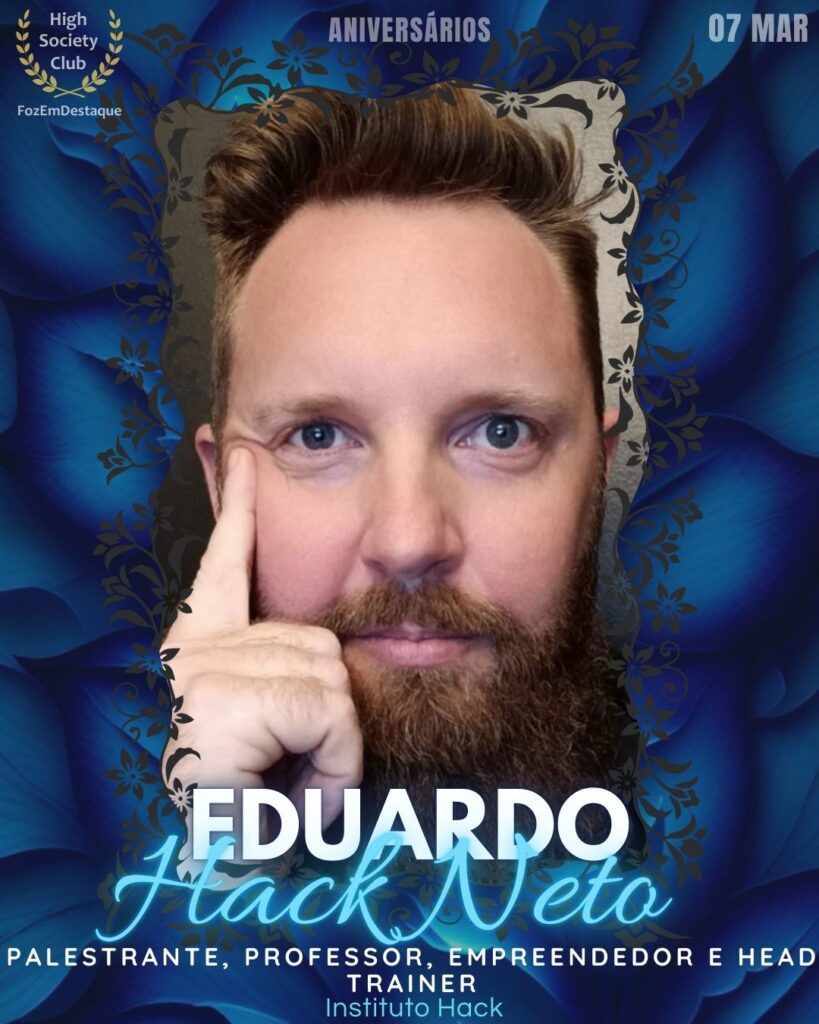 Eduardo Hack Neto
Palestrante, Professor, Empreendedor e Head Trainer
Instituto Hack
