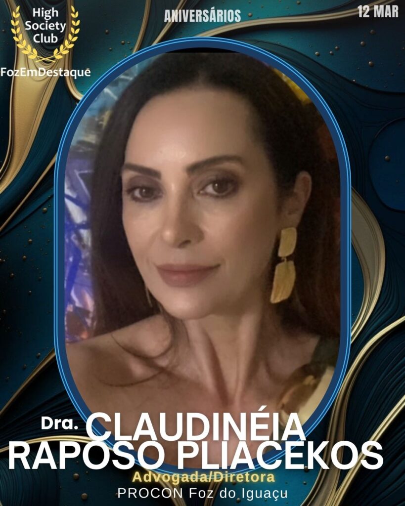 Aniversários HighSocietyClub FozEmDestaque 12-03-2026