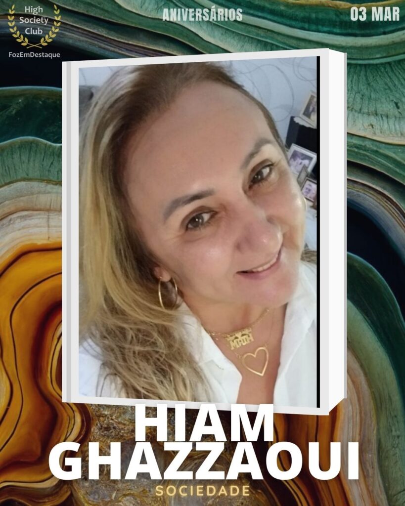 Aniversários HighSocietyClub FozEmDestaque 03-03-2026
