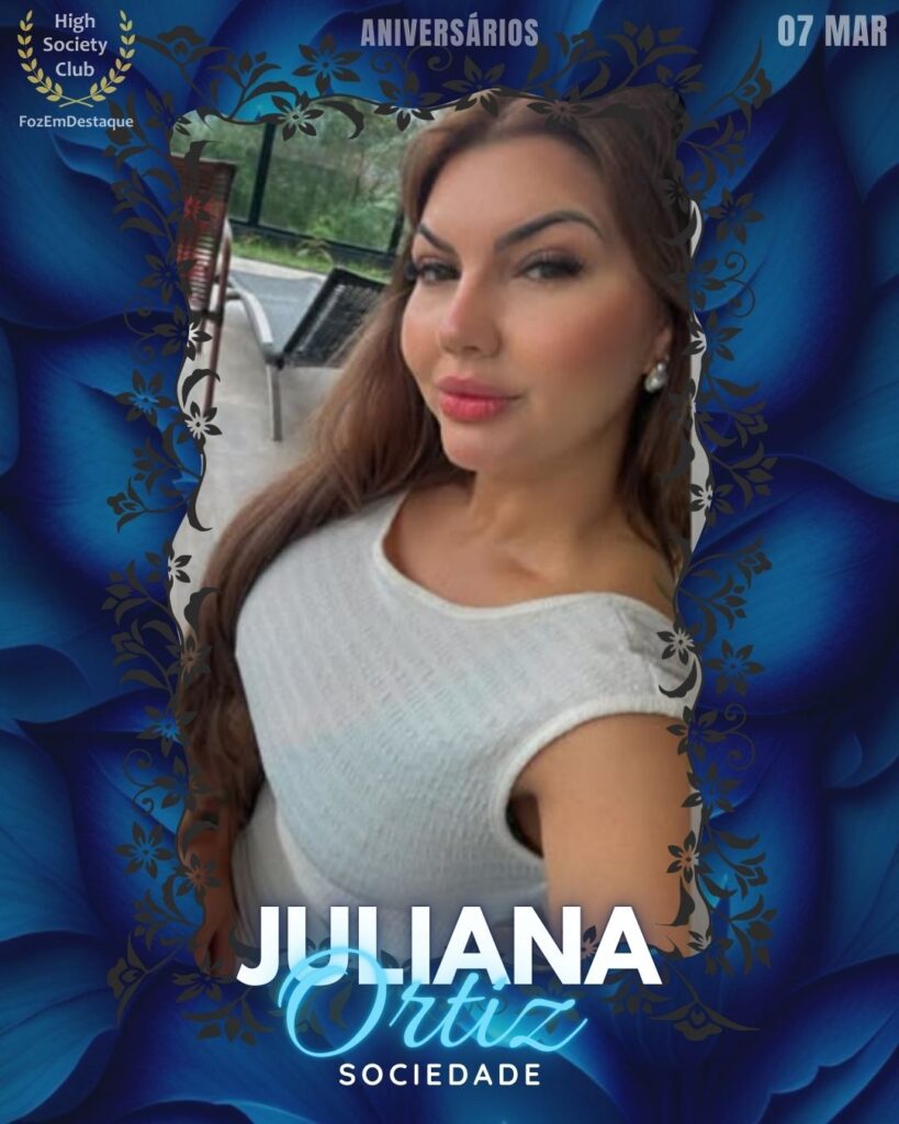 Juliana Ortiz
Sociedade
Aniversários HighSocietyClub FozEmDestaque 07/03/2026