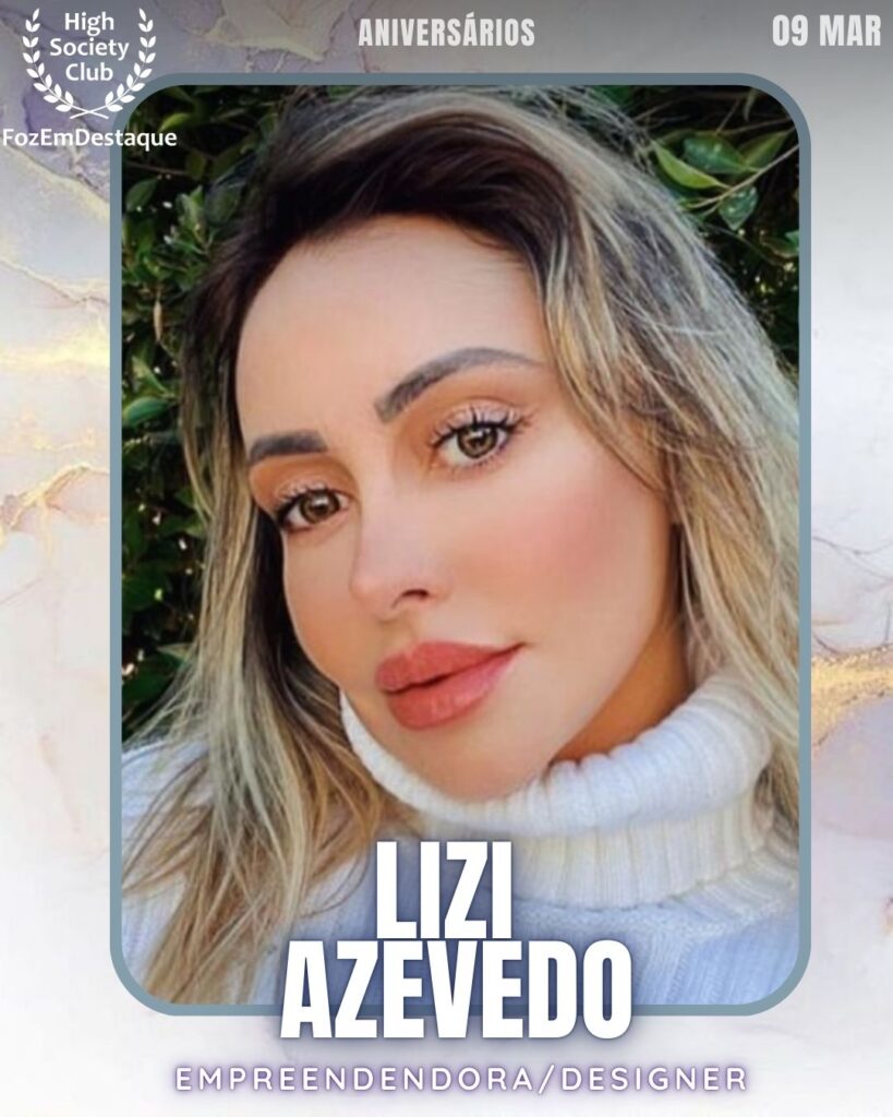 Aniversários HighSocietyClub FozEmDestaque 09-03-2026