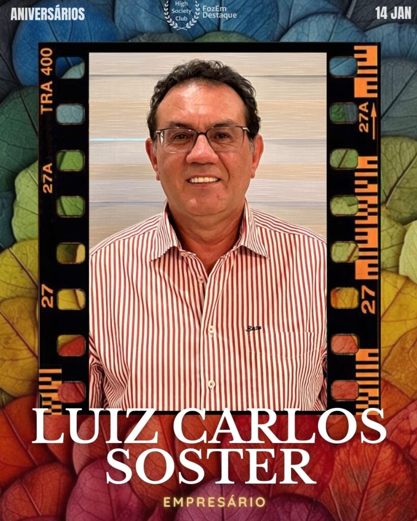 Aniversários HighSocietyClub FozEmDestaque 14/03/2026