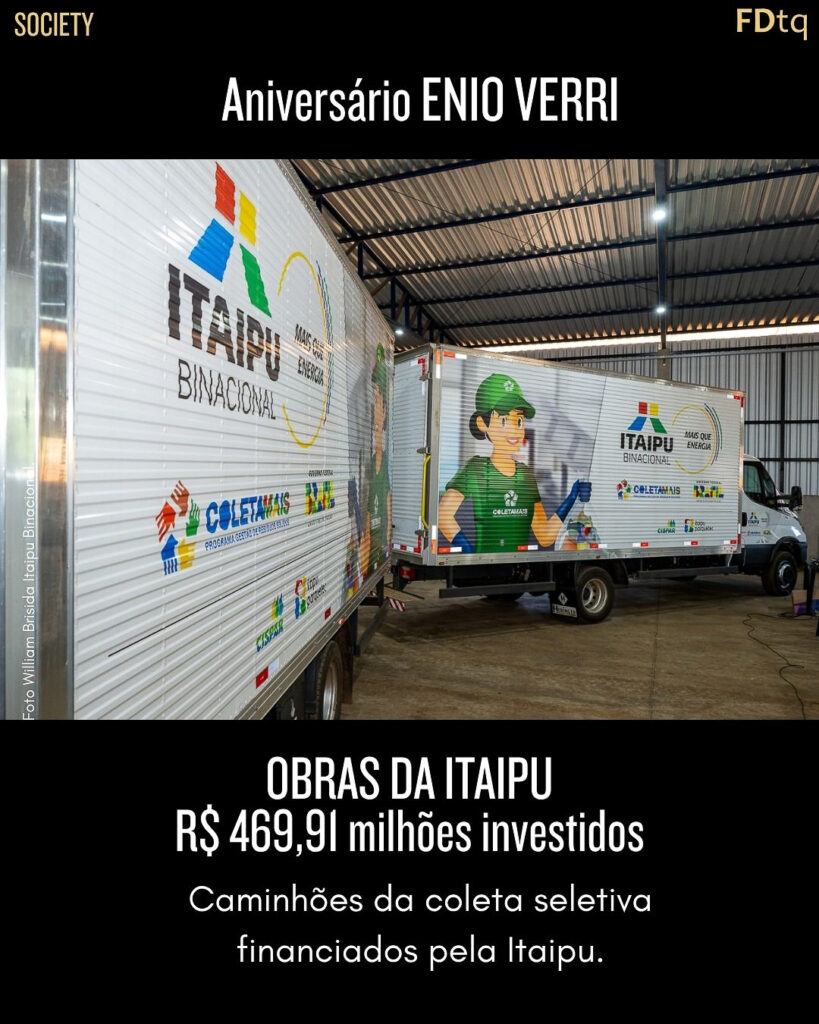 Aniversário DGB
Itaipu Binacional
Enio Verri Itaipu 2026
Foz em Destaque
Investimentos Itaipu
de R$ 469,91 milhões 
