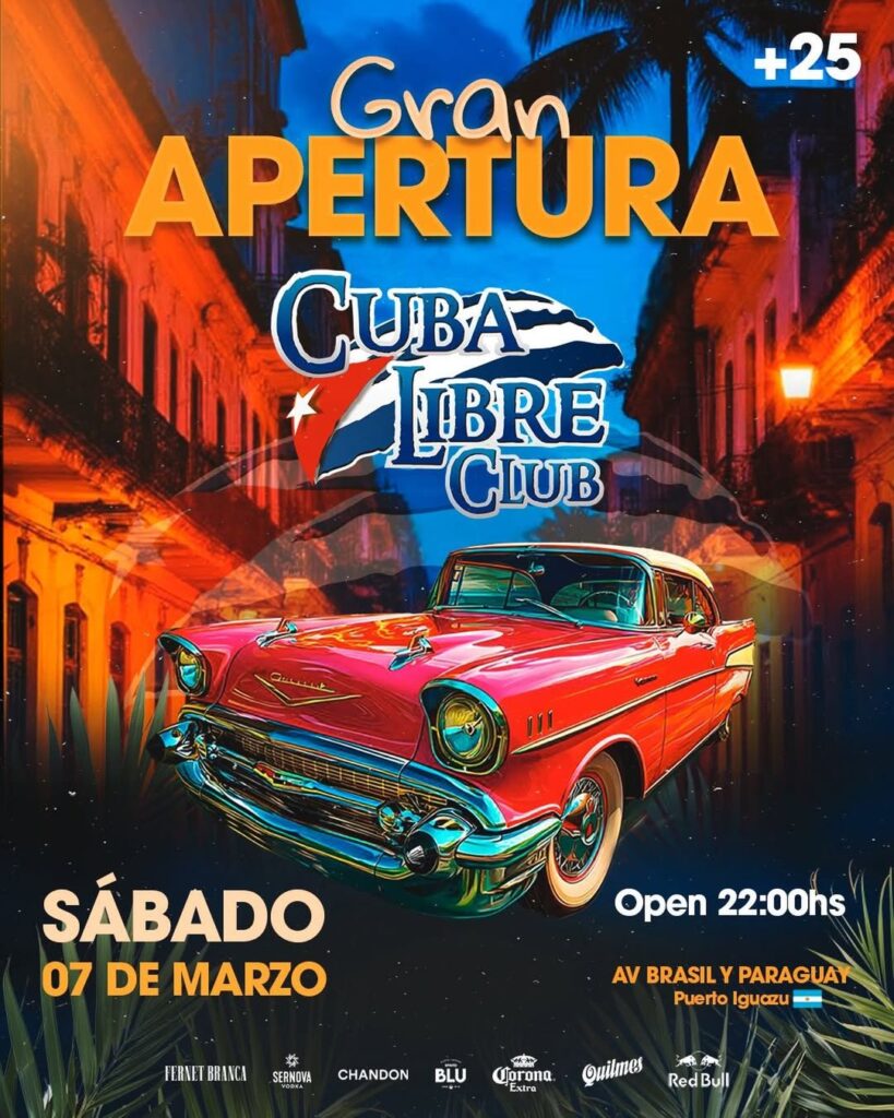 Noite de Gala Cuba Libre Club Reabre Portas em Puerto Iguazú