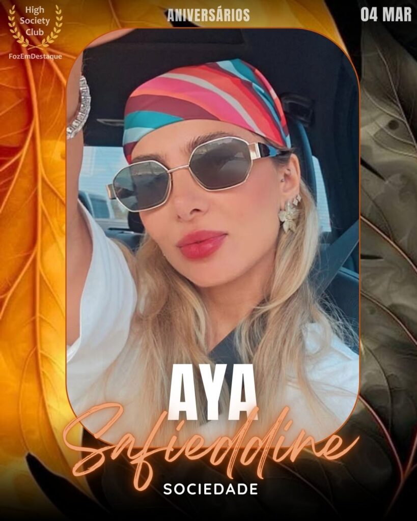 Aya Safieddine
Sociedade
Aniversários HighSocietyClub FozEmDestaque 04/02/2026