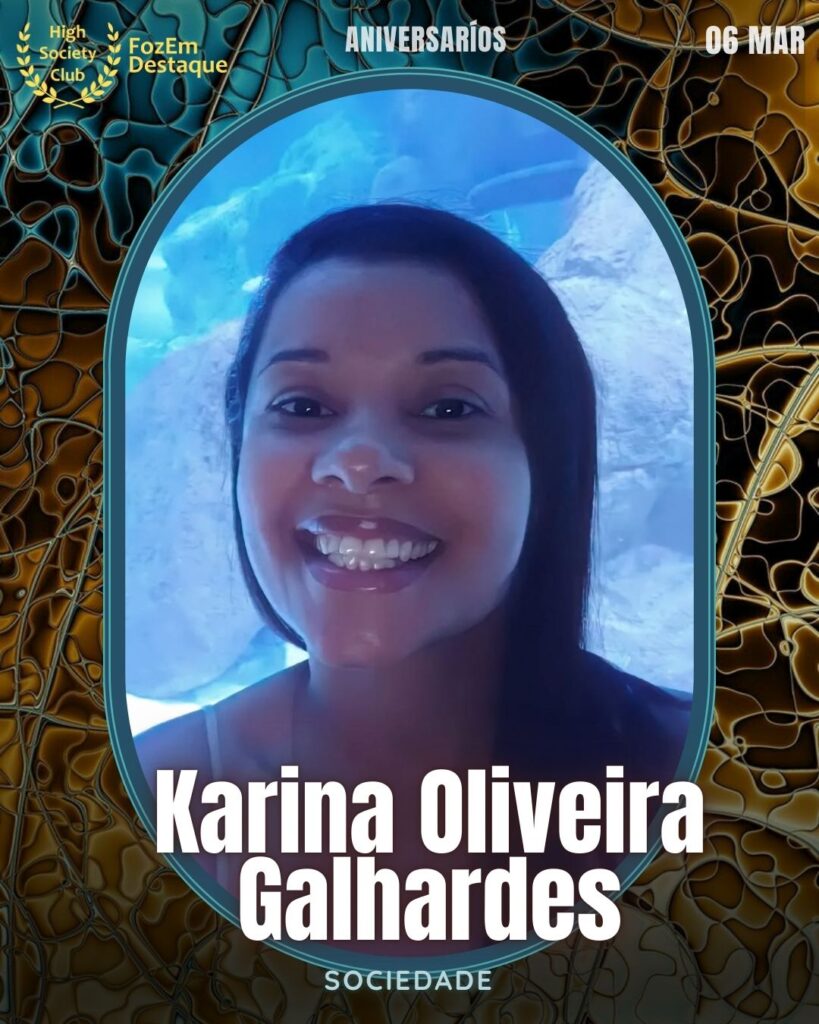 Karina Oliveira Galhardes
Sociedade
