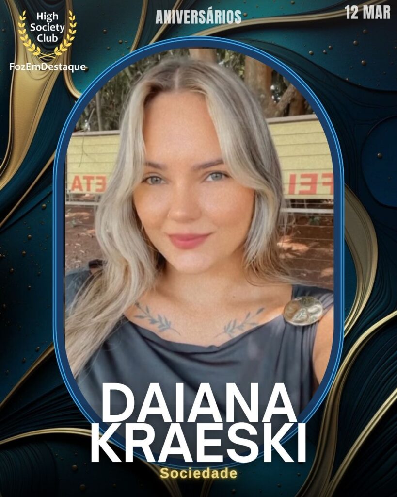 Aniversários HighSocietyClub FozEmDestaque 12-04-2026