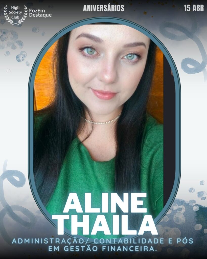 Aniversários HighSocietyClub FozEmdestaque 15-04-2026