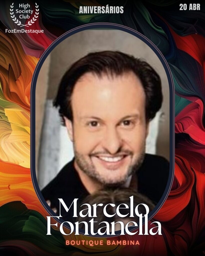 Aniversários HighSocietyClub FozEmDestaque 20-04-2026