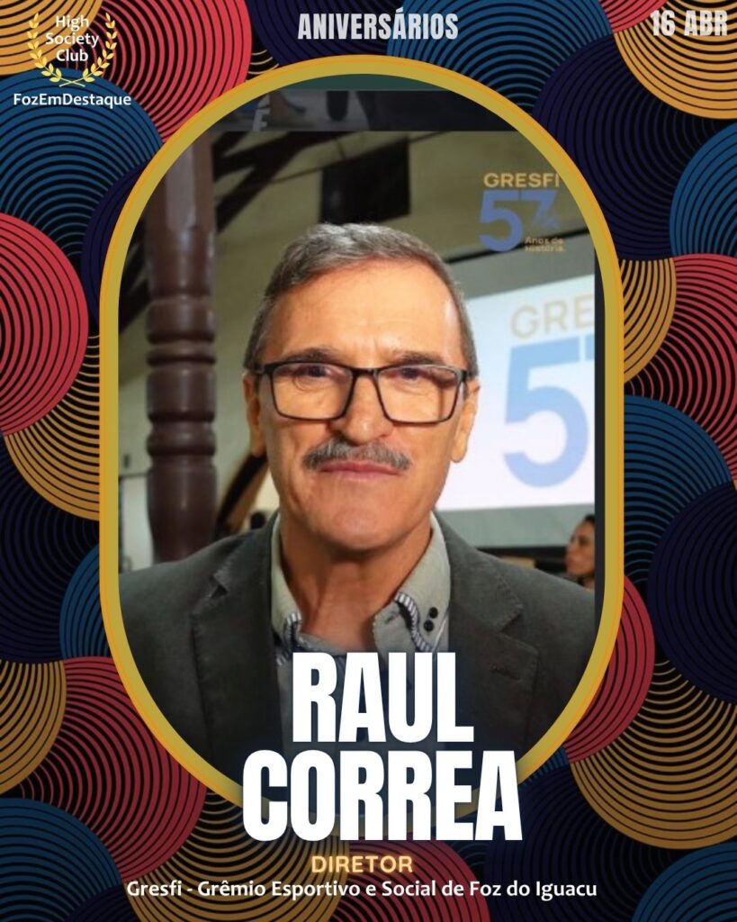 Aniversários HighSocietyClub FozEmDestaque 16-04-2026