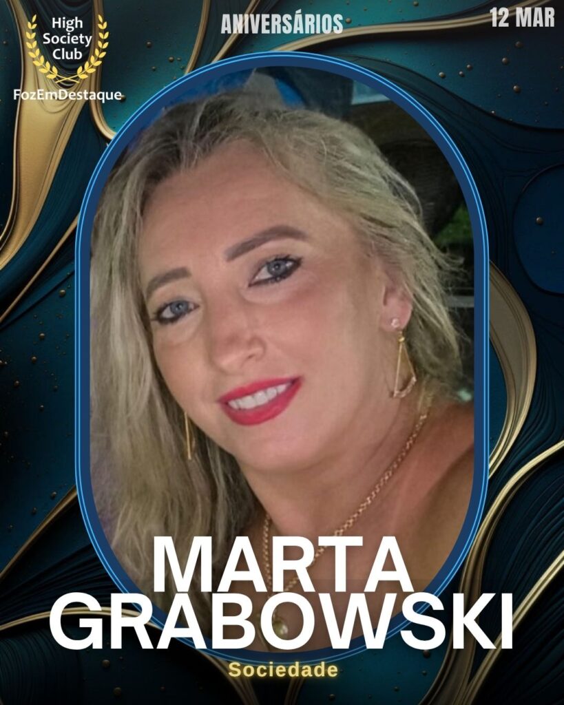 Aniversários HighSocietyClub FozEmDestaque 12-04-2026