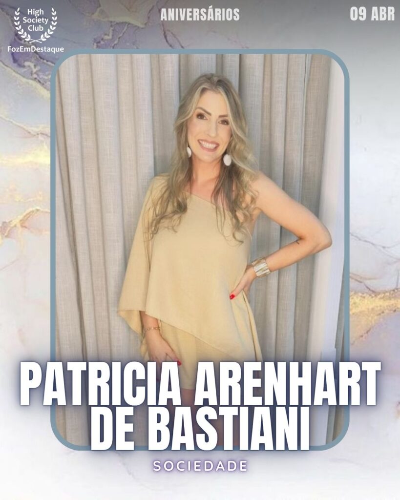 Aniversários HighSocietyClub FozEmDestaque 09-04-2026