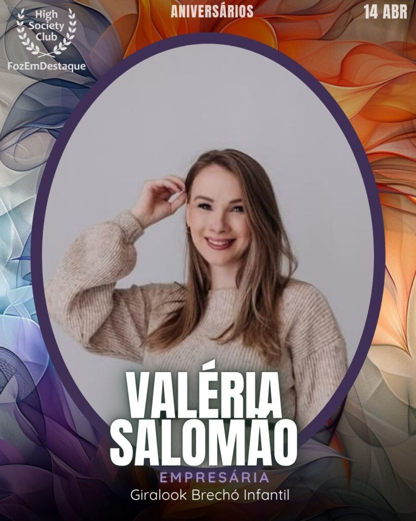 Aniversários HighSocietyClub FozEmDestaque 14-04-2026