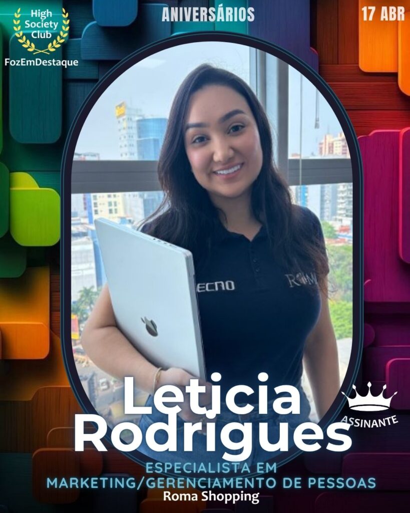 Aniversários HighSocietyClub FozEmDestaque 17-04-2026