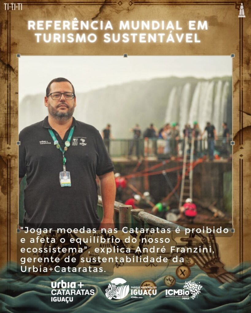 ANDRÉ FRANZINI, GERNTE DE SUSTENTABILIDADE
Mário Macedo Junio.
Ceo Urbia Cataratas
Colheta de Moedas
Não Jogue Moedas
Moedas Cataratas Iguaçu